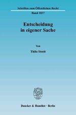 ISBN 9783428121403: Entscheidung in eigener Sache.