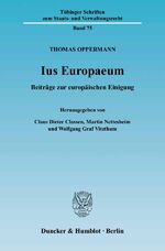 Ius Europaeum - Beiträge zur europäischen Einigung