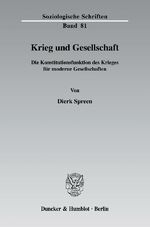 ISBN 9783428125616: Krieg und Gesellschaft. - Die Konstitutionsfunktion des Krieges für moderne Gesellschaften.