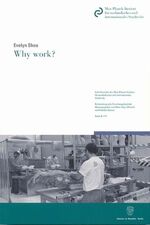 ISBN 9783428126897: Why work? - A Study of Prison Labour in England, France and Germany. - Kriminologische Forschungsberichte / Ausländisches und internationales Strafrecht