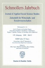 ISBN 9783428131587: SOEP after 25 Years.: Proceedings of the 8th International Socio-Economic Panel User Conference. Schmollers Jahrbuch, 129. Jg. (2009), Heft 2 (S. ... Journal of Contextual Economics, Band 129)