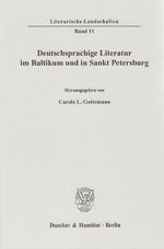 Deutschsprachige Literatur im Baltikum und in Sankt Petersburg