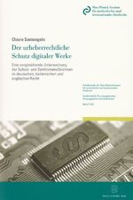 ISBN 9783428137091: Der urheberrechtliche Schutz digitaler Werke - eine vergleichende Untersuchung der Schutz- und Sanktionsmaßnahmen im deutschen, italienischen und englischen Recht