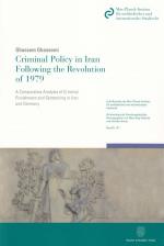 ISBN 9783428138883: Criminal Policy in Iran Following the Revolution of 1979. - A Comparative Analysis of Criminal Punishment and Sentencing in Iran and Germany.