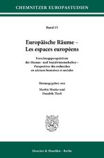 ISBN 9783428140572: Europäische Räume – Les espaces européens. - Forschungsperspektiven der Human- und Sozialwissenschaften – Perspectives des recherches en sciences humaines et sociales.