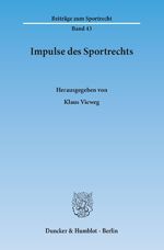 ISBN 9783428146154: Impulse des Sportrechts.