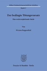 ISBN 9783428151028: Der bedingte Tötungsvorsatz. - Eine rechtsvergleichende Studie.