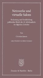 ISBN 9783428151455: Netzwerke und virtuelle Salons. - Bedeutung und Erschließung politischer Briefe des 19. Jahrhunderts im digitalen Zeitalter.