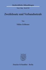 ISBN 9783428156764: Zweifelssatz und Verbandsstrafe.