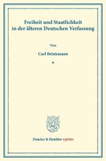 Carl Brinkmann: Freiheit und Staatlichke