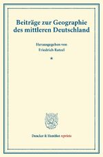 ISBN 9783428170623: Beiträge zur Geographie des mittleren Deutschland. - Hrsg. im Auftrage des Vereins für Erdkunde und der Carl Ritter-Stiftung. (Wissenschaftliche Veröffentlichungen des Vereins für Erdkunde zu Leipzig, Band IV).