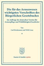 Carl Brinkmann: Die für das Armenwesen w