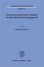 ISBN 9783428180264: Das Beweisrecht in den Verfahren vor dem Bundesverfassungsgericht.