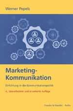 Werner Pepels: Marketing-Kommunikation. 