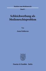 ISBN 9783428180813: Schleichwerbung als Medienrechtsproblem.