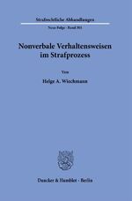 ISBN 9783428184392: Nonverbale Verhaltensweisen im Strafprozess.