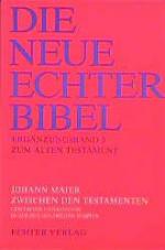 ISBN 9783429012922: Die Neue Echter-Bibel. Kommentar / Ergänzungsbände zum Alten Testament / Zwischen den Testamenten - Geschichte und Religion in der Zeit des zweiten Tempels