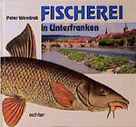 ISBN 9783429017262: Fischerei in Unterfranken. ; Kostbares Unterfranken