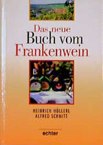 Das neue Buch vom Frankenwein