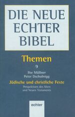 ISBN 9783429021757: Themen / Jüdische und christliche Feste