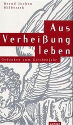 ISBN 9783429023263: Aus Verheissung leben