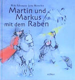 Martin und Markus mit dem Raben