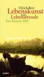 ISBN 9783429024048: lebenskunst und lebensfreude