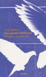 ISBN 9783429024246: Das Zweite Vatikanum - Pfingsten unserer Zeit