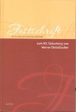 ISBN 9783429028565: Festschrift der Leonhard-Frank-Gesellschaft zum 80. Geburtstag von Werner Dettelbacher