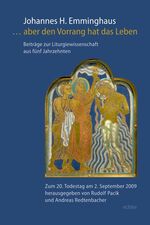 ISBN 9783429030803: aber den Vorrang hat das Leben - Beiträge zur Liturgiewissenschaft aus fünf Jahrzehnten. Zum 20. Todestag am 2. September 2009