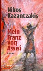 ISBN 9783429038205: Mein Franz von Assisi – Roman