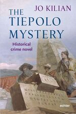 ISBN 9783429044282: The Tiepolo mystery - Historical crime novel (FO33)