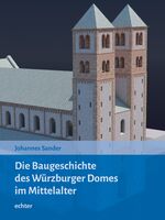 ISBN 9783429056728: Die Baugeschichte des Würzburger Doms im Mittelalter