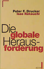 ISBN 9783430122252: Die globale Herausforderung. Aus dem Amerikan. von Ines Bergfort und Ralf Vogel