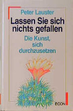 ISBN 9783430158787: Lassen Sie sich nichts gefallen