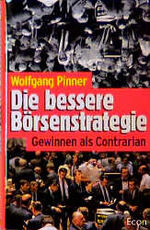 Die bessere Börsenstrategie