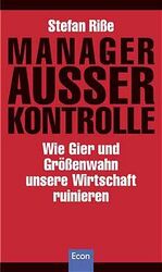 ISBN 9783430177665: Manager ausser Kontrolle