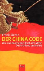 Sieren Frank: Der China Code Handsignier