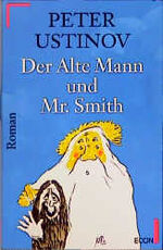 ISBN 9783430192781: Der Alte Mann und Mr. Smith