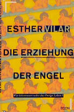 ISBN 9783430193672: Die Erziehung der Engel