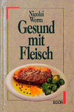 ISBN 9783430198325: Gesund mit Fleisch