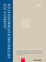 ISBN 9783430200226: Jahrbuch der Unternehmenskommunikation. Band 01. Strategische Unternehmenskommunikation, Geschäftsberichte, Nachhaltigkeitsberichte und CSR-Reports, Imagebroschüren und Corporate Books, Imagefilme und Interaktive Medien, Websites, Magazine, PR-Aktionen und Events.