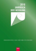 ISBN 9783430200899: Jahrbuch der Werbung 2010 - Band 47