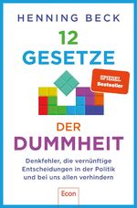 ISBN 9783430211024: 12 Gesetze der Dummheit