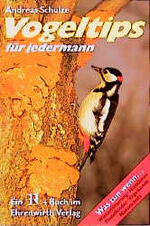 ISBN 9783431028461: Vogeltips für Jedermann