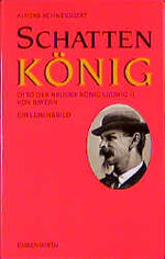 Alfons Schweiggert: Schattenkönig. Otto, Alfons Schweiggert: Schattenkönig. Otto,