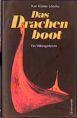 ISBN 9783431032437: Das Drachenboot - Ein Wikingerkrimi