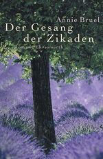 ISBN 9783431034080: Der Gesang der Zikaden (original eingeschweißt)