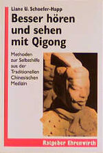 Besser hören und sehen mit Qigong