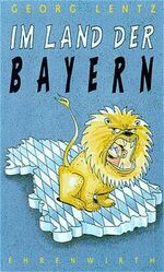 ISBN 9783431035209: Im Land der Bayern